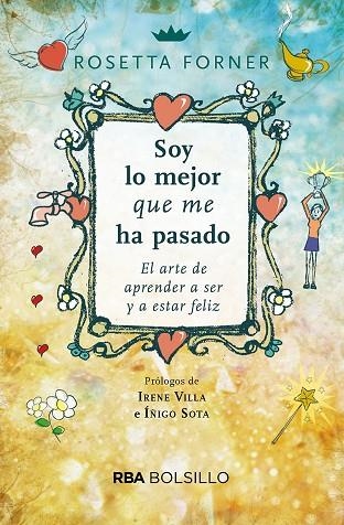 SOY LO MEJOR QUE ME HA PASADO | 9788491873556 | ROSETTA FORNER