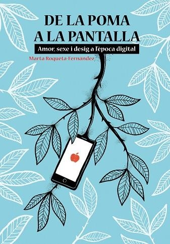 DE LA POMA A LA PANTALLA | 9788413031286 | MARTA ROQUETA-FERNANDEZ