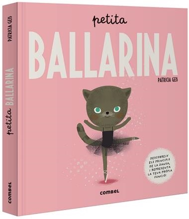PETITA BALLARINA | 9788491015017 | PATRICIA GEIS CONTI