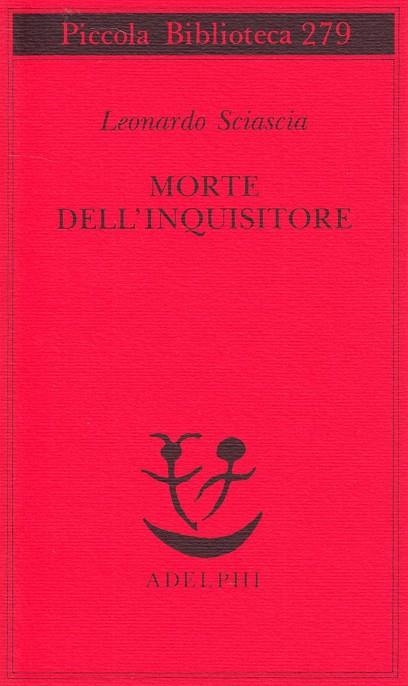 Morte dell inquisitore | 9788845908774 | Leonardo Sciascia