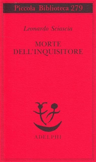 Morte dell inquisitore | 9788845908774 | Leonardo Sciascia