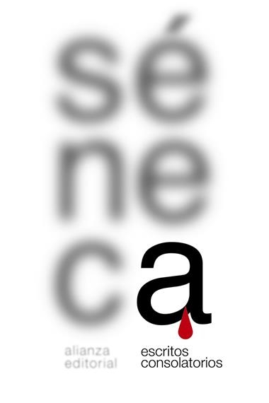 Escritos consolatorios | 9788491810650 | Anneo Séneca