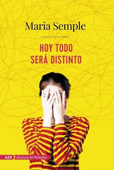 Hoy será todo distinto | 9788491810933 | María Semple