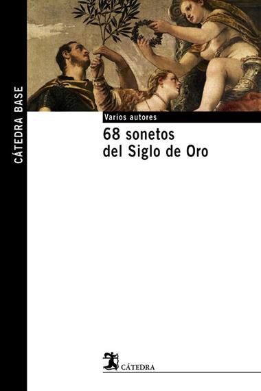 68 sonetos del Siglo de Oro | 9788437621500 | VARIOS AUTORES