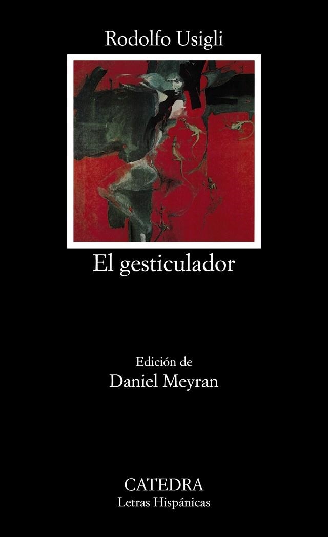 El gesticulador | 9788437621739 | Rodolfo Usigli