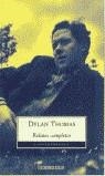Relatos completos | 9788497596190 | Dylan Thomas