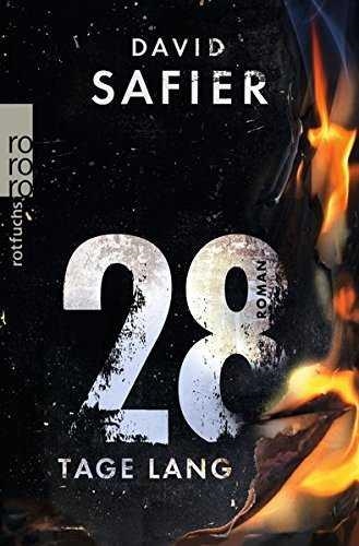28 tage lang | 9783499211768 | David Safier