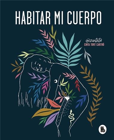 HABITAR MI CUERPO | 9788402422378 | CINTA TORT CARTRO
