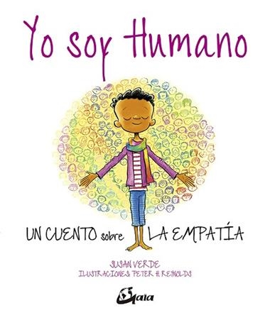 YO SOY HUMANO | 9788484457794 | SUSAN VERDE & PETER H REYNOLDS