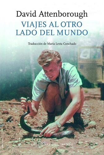 VIAJES AL OTRO LADO DEL MUNDO | 9788412055832 | DAVID ATTENBOROUGH