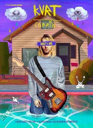 KURT COBAIN | 9788417858339 | CARLOS GARCIA MIRANDA & ALEX DE MARCOS MUNDOPIRUUU