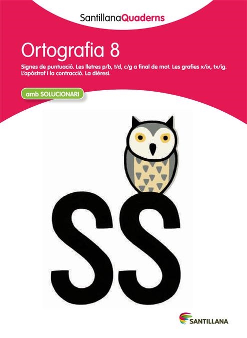 ORTOGRAFIA 8 | 29788468013732 | SANTILLANA QUADERNS