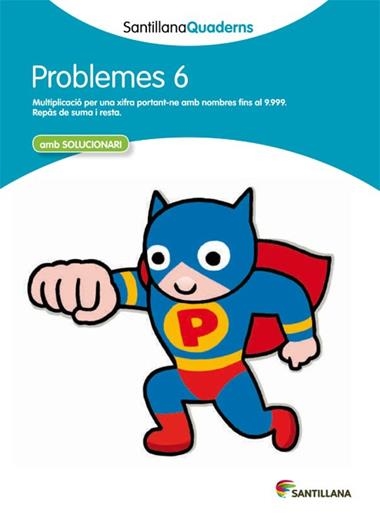 PROBLEMES 6 | 29788468014012 | SANTILLANA QUADERNS