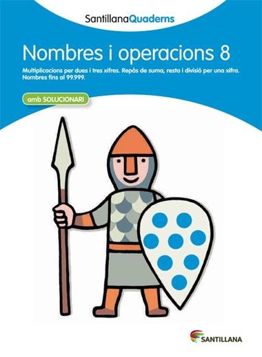 NOMBRES I OPERACIONS 8 | 29788468013893 | SANTILLANA QUADERNS