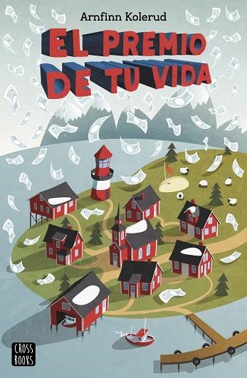EL PREMIO DE TU VIDA | 9788408217244 | ARNFINN KOLERUD