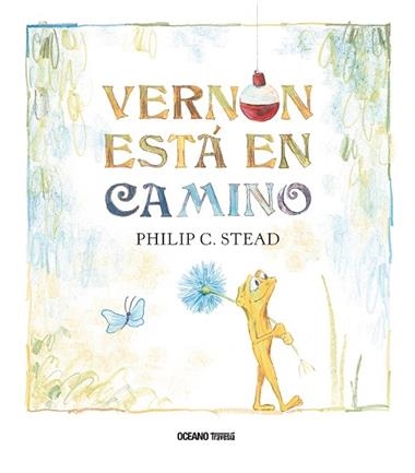 VERNON ESTA EN CAMINO | 9786075279213 | PHILIP C. STEAD