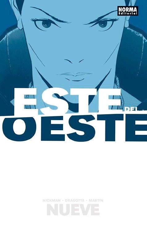 ESTE DEL OESTE 09 | 9788467938661 | HICKMAN &  DRAGOTTA &  MARTIN