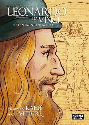 LEONARDO DA VINCI EL RENACIMIENTO DEL MUNDO | 9788467939217 | ARIEL VITTORI & MARWAN KAHIL