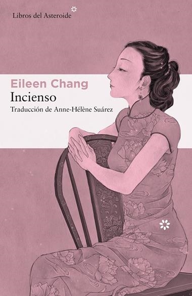 INCIENSO | 9788417977009 | EILEEN CHANG