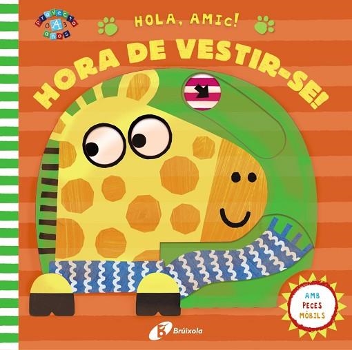 HOLA AMIC HORA DE VESTIR-SE | 9788499062891 | VVAA
