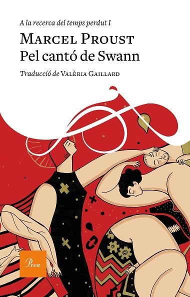 A LA RECERCA DEL TEMPS PERDUT I PEL CANTO DE SWANN | 9788475887975 | MARCEL PROUST