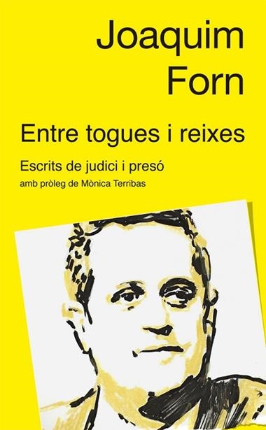 ENTRE TOGUES I REIXES | 9788441232051 | JOAQUIM FORN