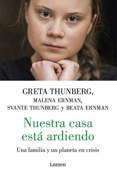 NUESTRA CASA ESTA ARDIENDO | 9788426407375 | GRETA THUNBERG & MALENA ERNMAN & SVANTE THUNBERG & BEATA ERNMAN