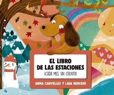 EL LIBRO DE LAS ESTACIONES CADA MES UN CUENTO | 9788424665791 | ANNA CANYELLES