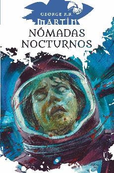 NOMADAS NOCTURNOS | 9788417507411 | GEORGE R. R. MARTIN