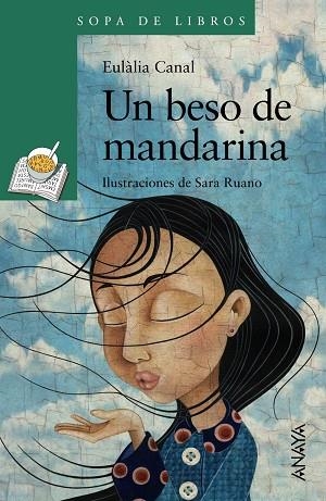 UN BESO DE MANDARINA | 9788469808726 | EULALIA CANAL