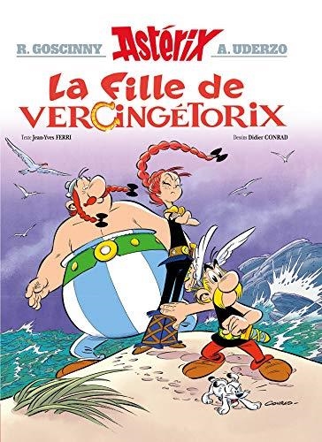 ASTERIX 38 LA FILLE DE VERCINGETORIX | 9782864973423 | RENE GOSCINNY & ALBERT UDERZO & JEAN-YVES FERRI & DIDIER CONRAD
