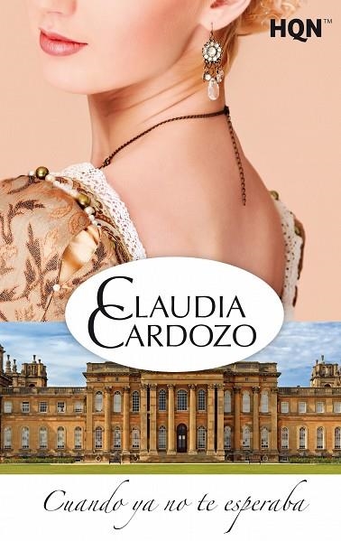 CUANDO YA NO TE ESPERABA | 9788413284835 | CLAUDIA CARDOZO