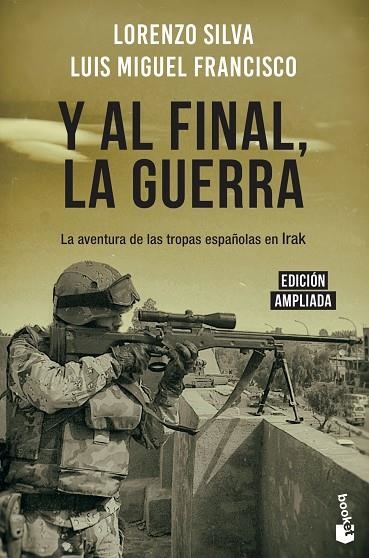 Y AL FINAL LA GUERRA | 9788408217831 | LORENZO SILVA & LUIS MIGUEL FRANCISCO