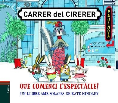 QUE COMENCI L'ESPECTACLE | 9788447939800 | KATE HINDLEY