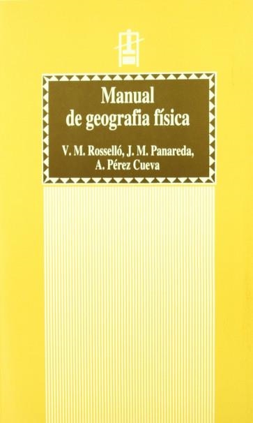 MANUAL DE GEOGRAFIA FISICA | 9788437034669 | ROSSELLO, V.M.