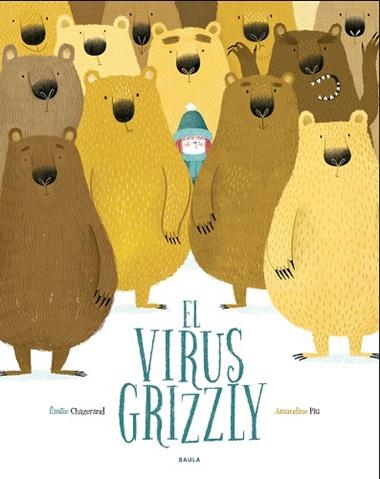 EL VIRUS GRIZZLY | 9788447940349 | EMILIE CHAZERAND