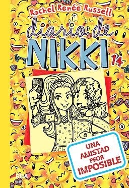 DIARIO DE NIKKI 14 UNA AMISTAD PEOR IMPOSIBLE | 9788427214651 | RACHEL RENEE RUSSELL