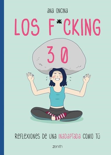LOS F*CKING 30 | 9788408216117 | ANA ONCINA