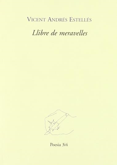 LLIBRE DE MERAVELLES | 9788485211135 | VICENT ANDRES ESTELLES