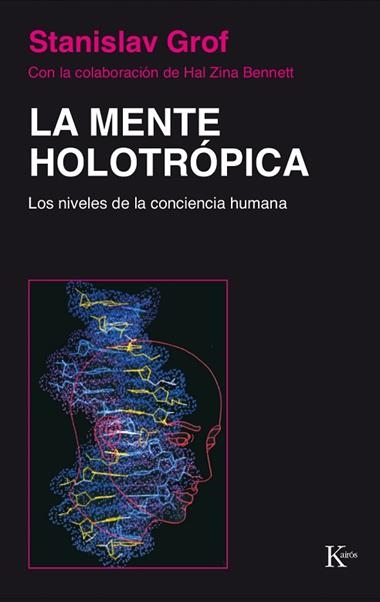 MENTE HOLOTROPICA,LA | 9788472452886 | GROF, STANISLAV