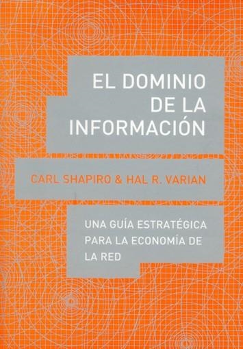 EL DOMINIO DE LA INFORMACION | 9788485855971 | SHAPIRO, CARL