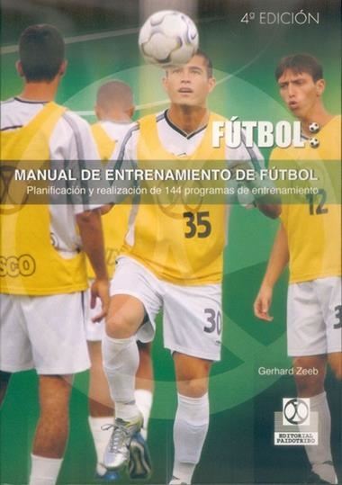 MANUAL DEL ENTRENAMIENTO DE FUTBOL | 9788480191357 | GERHARD ZEEB