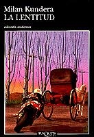 LENTITUD, LA % | 9788472238558 | KUNDERA, MILAN
