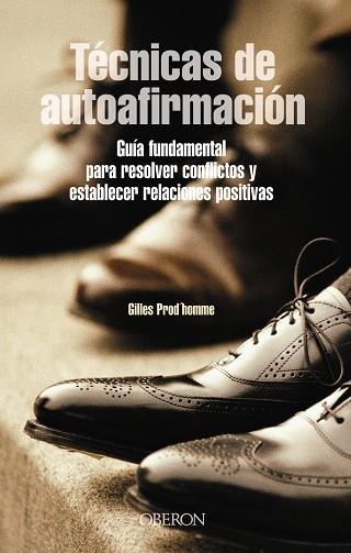 TECNICAS DE AUTOAFIRMACION | 9788420743899 | PROD'HOMME, GILLES
