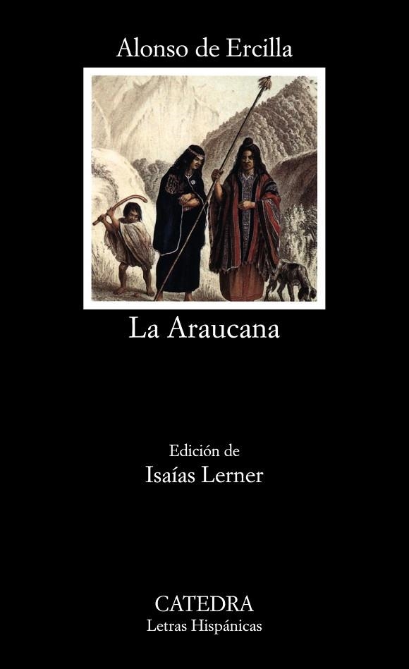 ARAUCANA, LA | 9788437611518 | ERCILLA Y ZUÑIGA, ALONSO DE