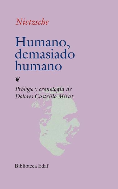HUMANO DEMASIADO HUMANO | 9788471666222 | NIETZSCHE, FRIEDRICH