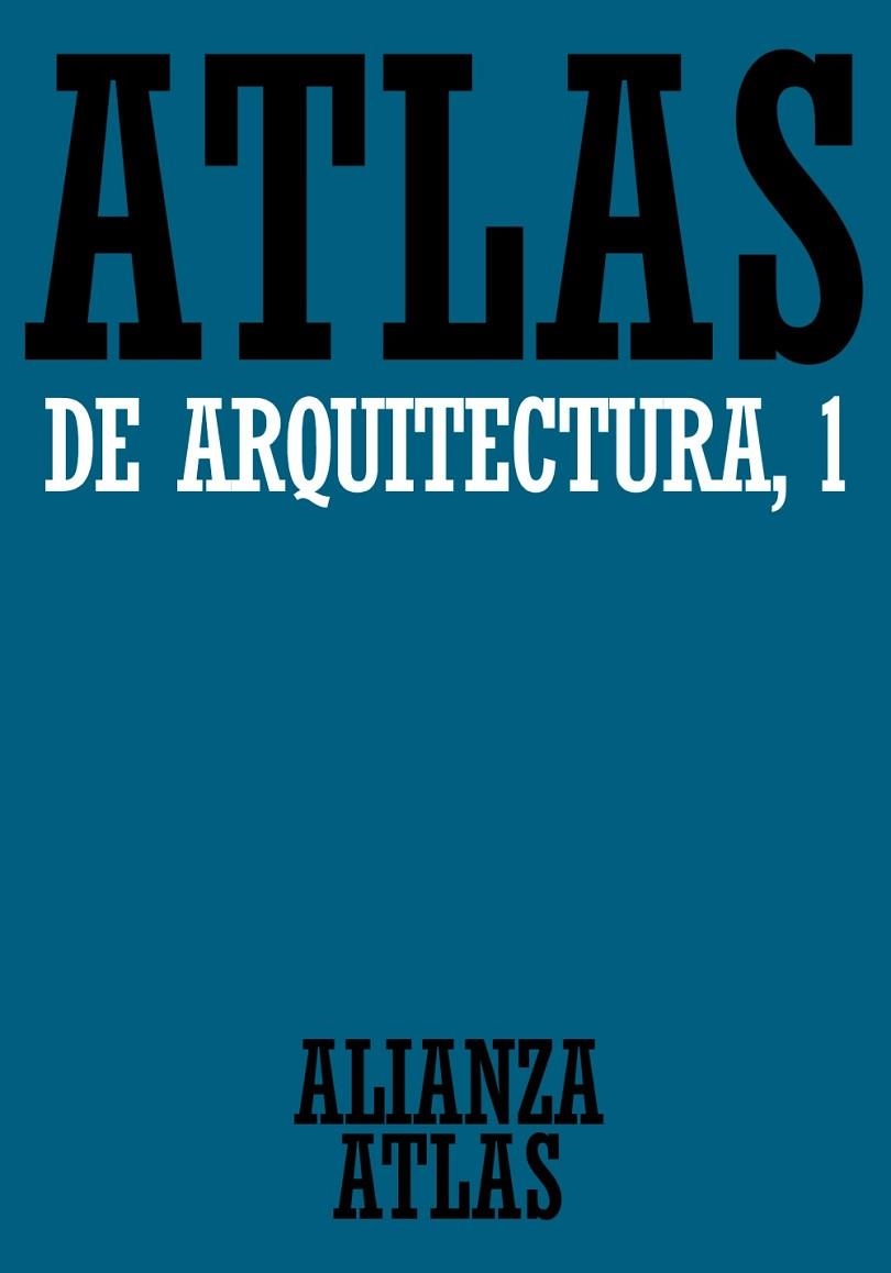 ATLAS DE ARQUITECTURA, 1 | 9788420662046 | MUELLER, WERNER