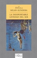 INSOPORTABLE LEVEDAD DEL SER, LA (FABULA) | 9788472236820 | KUNDERA, MILAN