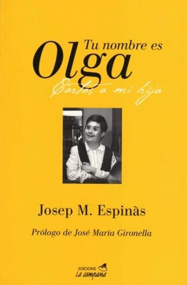 TU NOMBRE ES OLGA | 9788486491079 | ESPINAS, JOSEP M.