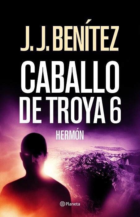 HERMON CABALLO DE TROYA 6 | 9788408027447 | J. J. BENITEZ
